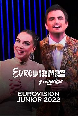 Eurodramas y comedias - Revive Eurovisión Junior 2022 con Fede Arias e Inés Hernand