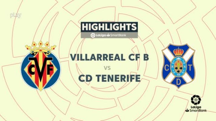 Villareal B-Tenerife: resumen del partido, 20ª jornada