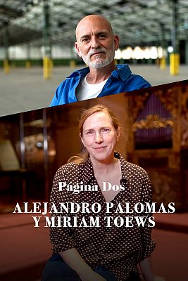 Alejandro Palomas y Miriam Toews