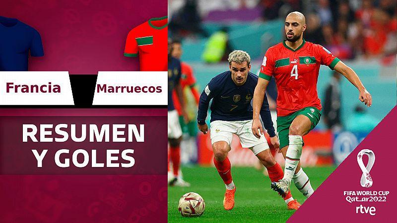 Francia - Marruecos: resumen y goles. Ver en RTVE Play