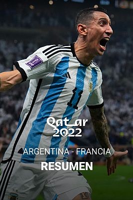Resúmenes Copa Mundial de la FIFA Catar 2022 - Argentina - Francia: resumen y goles