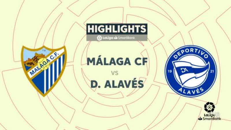 Málaga-Alavés: resumen del partido, 21ª jornada. Ver en RTVE Play