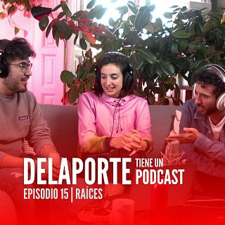 Delaporte tiene un podcast