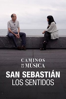 San Sebastián. Los sentidos