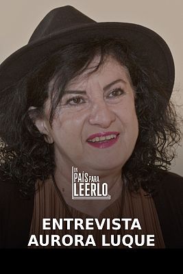 Un país para leerlo - Entrevista a Aurora Luque
