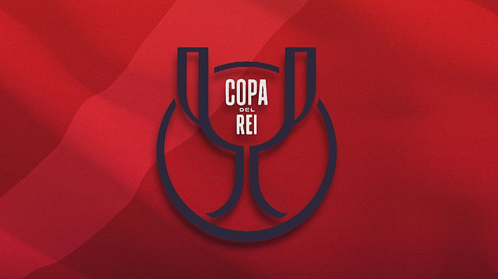 Hoy, Segunda Ronda de la Copa del Rey