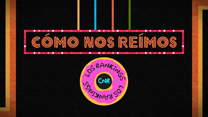 Cómo nos reímos - Especial Nochebuena: Los rankings