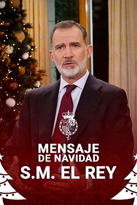 Especiales informativos - Mensaje de Navidad de Su Majestad el Rey de 2022