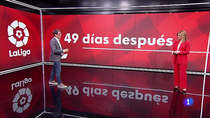 Vuelve la liga después de 49 días