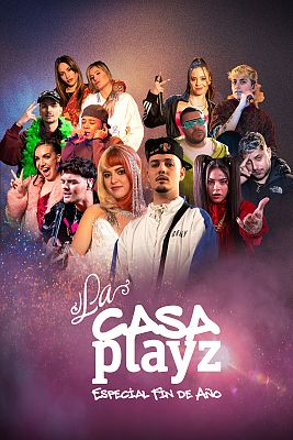La casa Playz - Especial fin de año