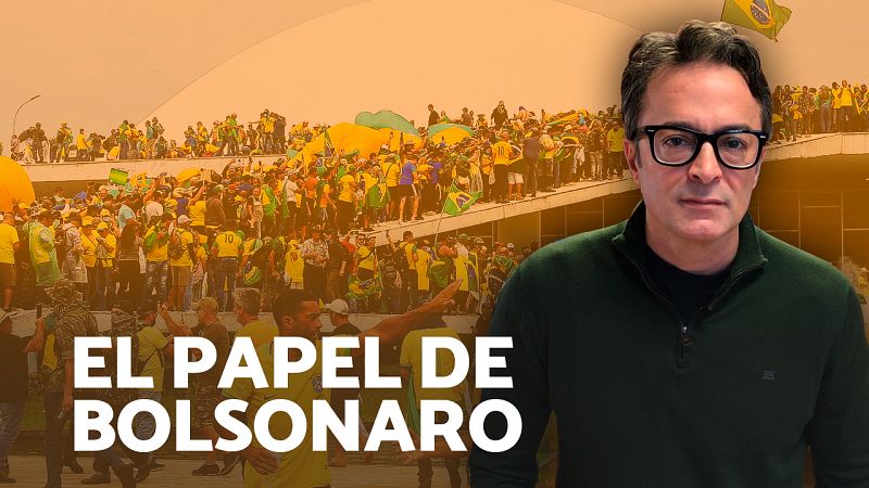 Asalto al poder en Brasil: ¿Es Bolsonaro el máximo responsable? 