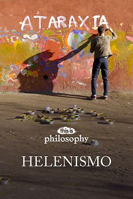 ESTO ES FILOSOFÍA - HELENISMO