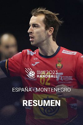 Mundial de Balonmano 2023 | España - Montenegro - Resumen