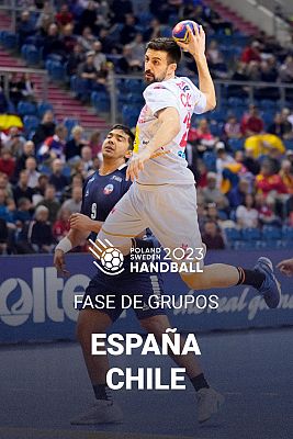 Mundiales de Balonmano - Campeonato del Mundo Masculino: España - Chile