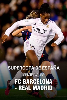 Fútbol - Supercopa de España Femenina. 2ª Semifinal
