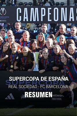Resumen de la Supercopa de España femenina: Real Sociedad 0 - 3 Barcelona