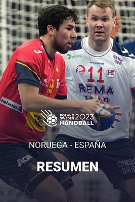 Mundiales de Balonmano - Mundial de Balonmano 2023 | Noruega - España - Resumen