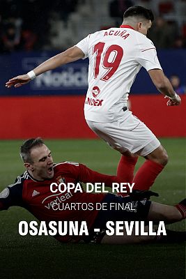 Copa del Rey: Club Atlético Osasuna - Sevilla CF