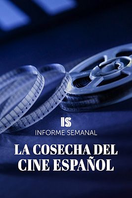 La cosecha del cine español