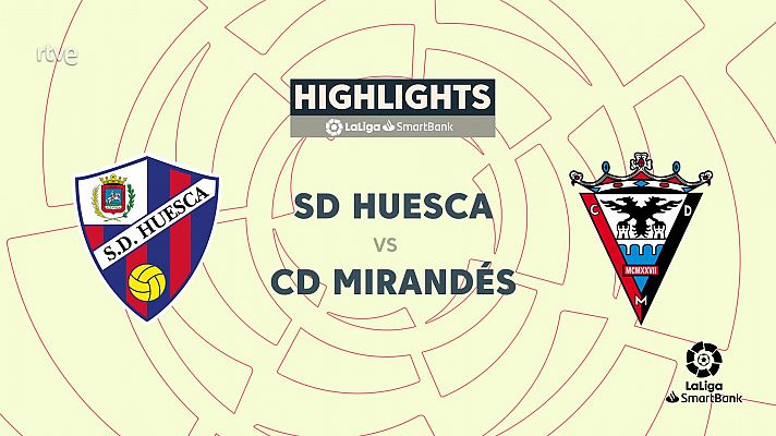 Huesca - Mirandés: resumen del partido. 26ª jornada. Segunda