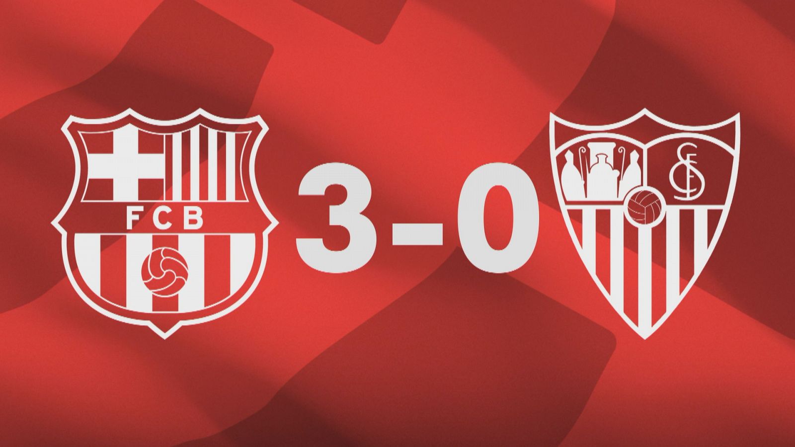 FC Barcelona 3 - Sevilla FC 0