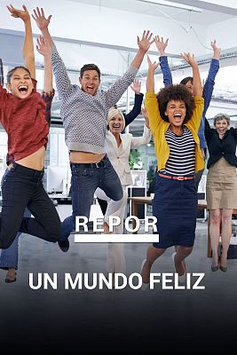 Repor - Un mundo feliz