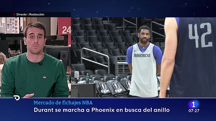Telediario Matinal - Kevin Durant y Kyrie Irving, los movimientos más destacados del mercado de fichajes de la NBA