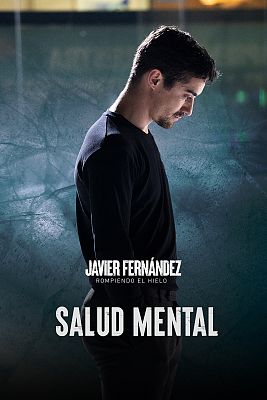 Javier Fernández. Rompiendo el hielo - Salud mental
