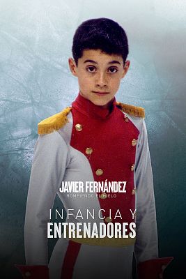 Javier Fernández. Rompiendo el hielo - Infancia y entrenadores