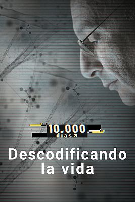 10.000 días - Descodificando la vida