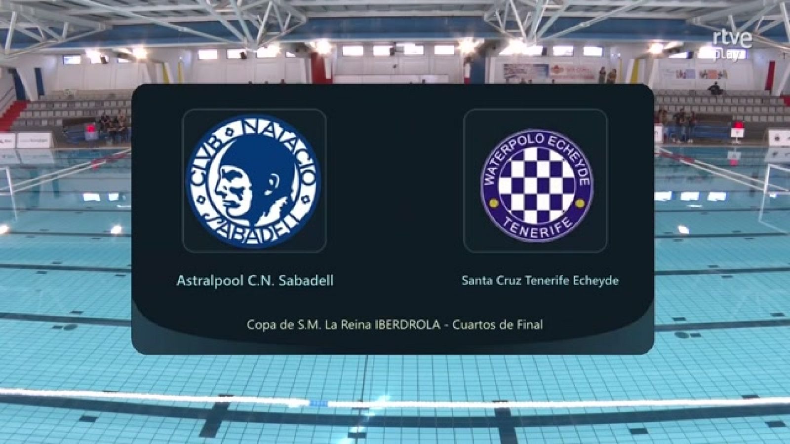 Waterpolo - cuartos de final de la Copa de la Reina: CN Sabadell - Tenerife Echeyde - ver ahora