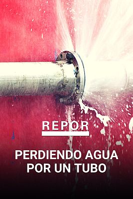 Repor - Perdiendo agua por un tubo