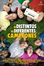 Poster de Ni distintos, ni diferentes: Campeones
