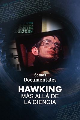 Hawking: Más allá de la ciencia