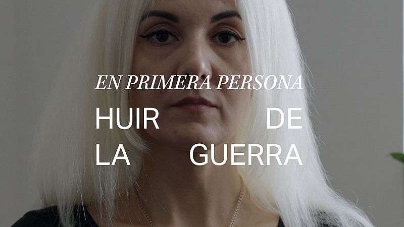 En primera persona: huir de la guerra