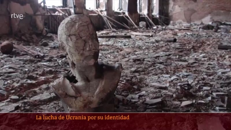 Parlamento - El reportaje - La lucha de Ucrania por su identidad - 25/02/2023