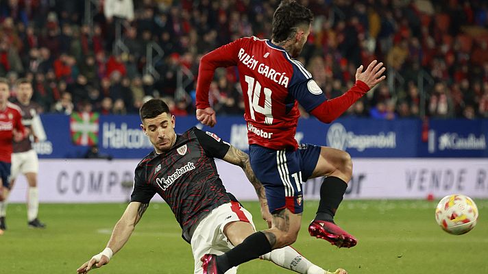 Copa del Rey - Copa del Rey. Semifinal Ida: Osasuna - Athlétic Club