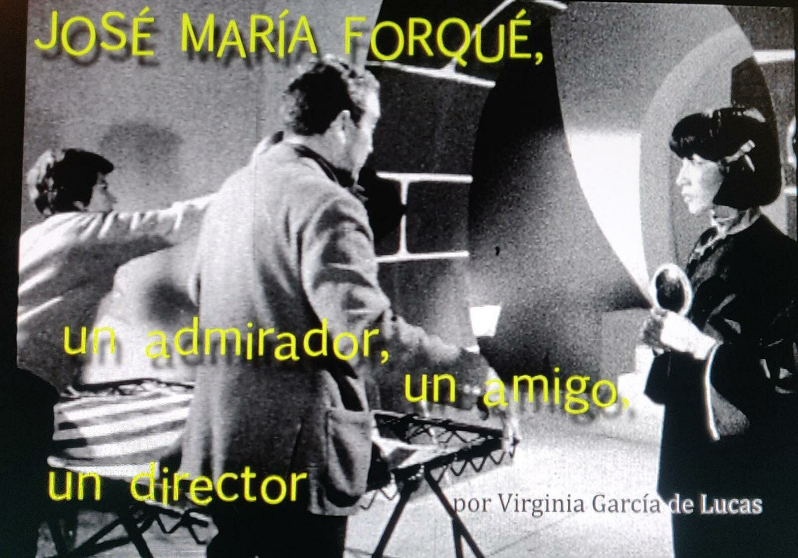 Días de Cine: Centenario José María Forqué.