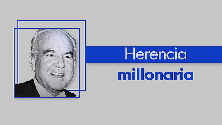 Noticias Andalucía - Herencia millonaria