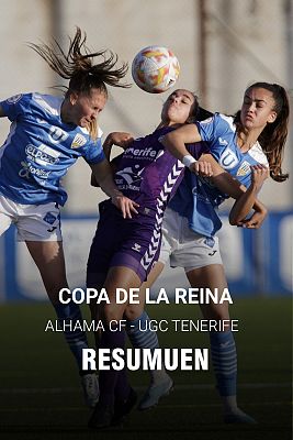 Copa de la Reina | Resumen del Alhama 1-0 UDG Tenerife