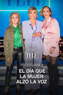 Días de tele - Programa 8: El día que la mujer alzó la voz