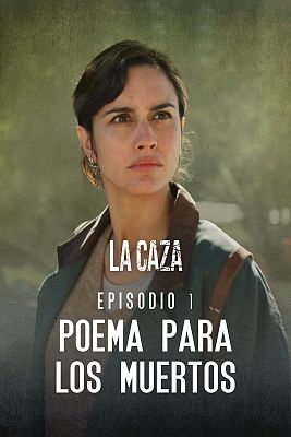 La caza - Poema para los muertos