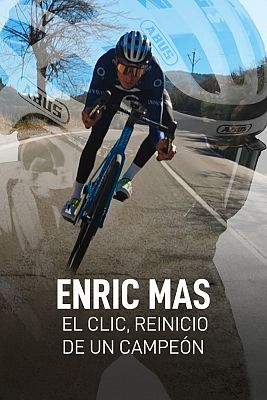 Enric Mas. El clic, reinicio de un campeón