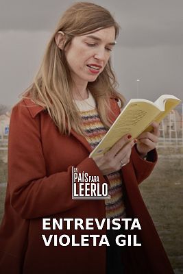 Un país para leerlo - Entrevista a Violeta Gil