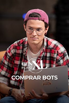 Gen Playz XL - Así compra bots Carles Tamayo... y no le sale bien