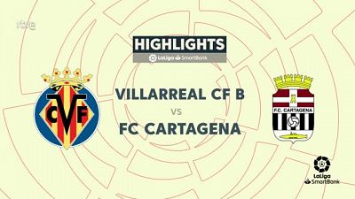 Villarreal B - Cartagena: resumen del partido de la 32 jornada de Segunda - ver ahora