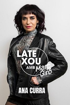 LateXou - La trajectòria d'Ana Curra i el seu darrer treball