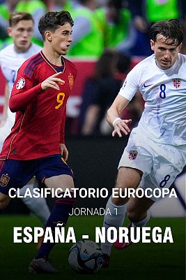 Clasificatorios Eurocopa 2024: España - Noruega