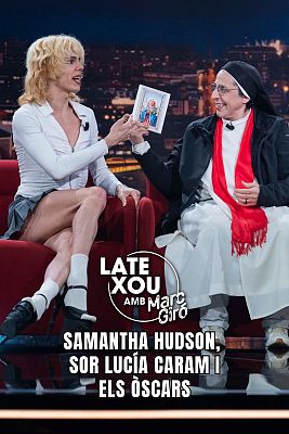 LateXou - Els Òscars, sor Lucía Caram i Samantha Hudson