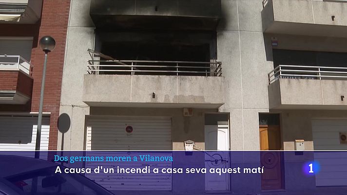 L'Informatiu - Moren dos germans en un incendi d'habitatge a Vilanova